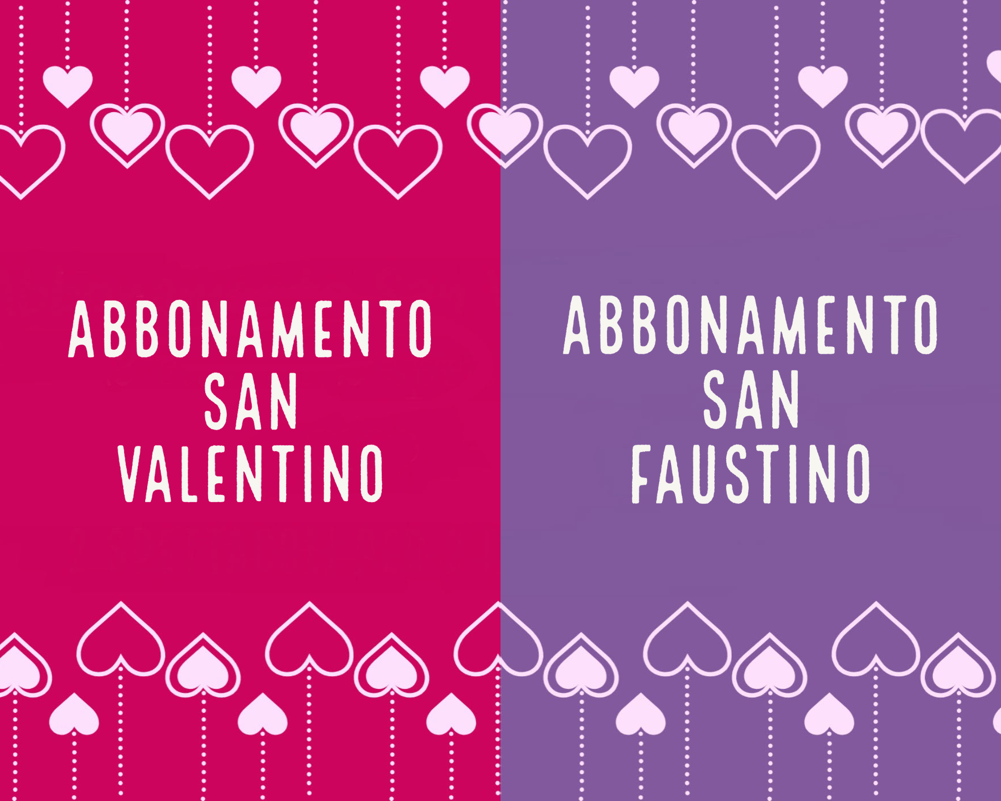 Abbonamenti di San Valentino e San Faustino